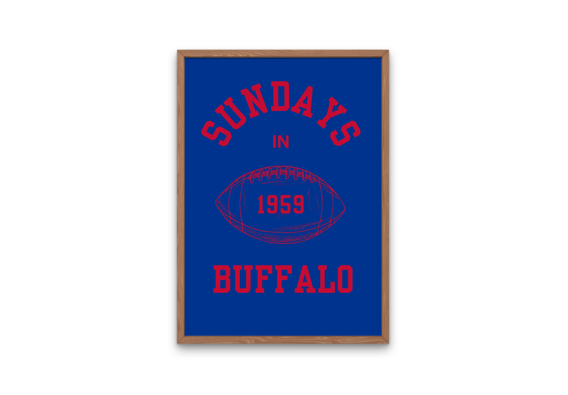 Sundays in Buffalo Wall Print | Buffalo Bills Digital Download